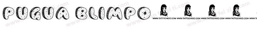 Pugua Blimpo字体转换